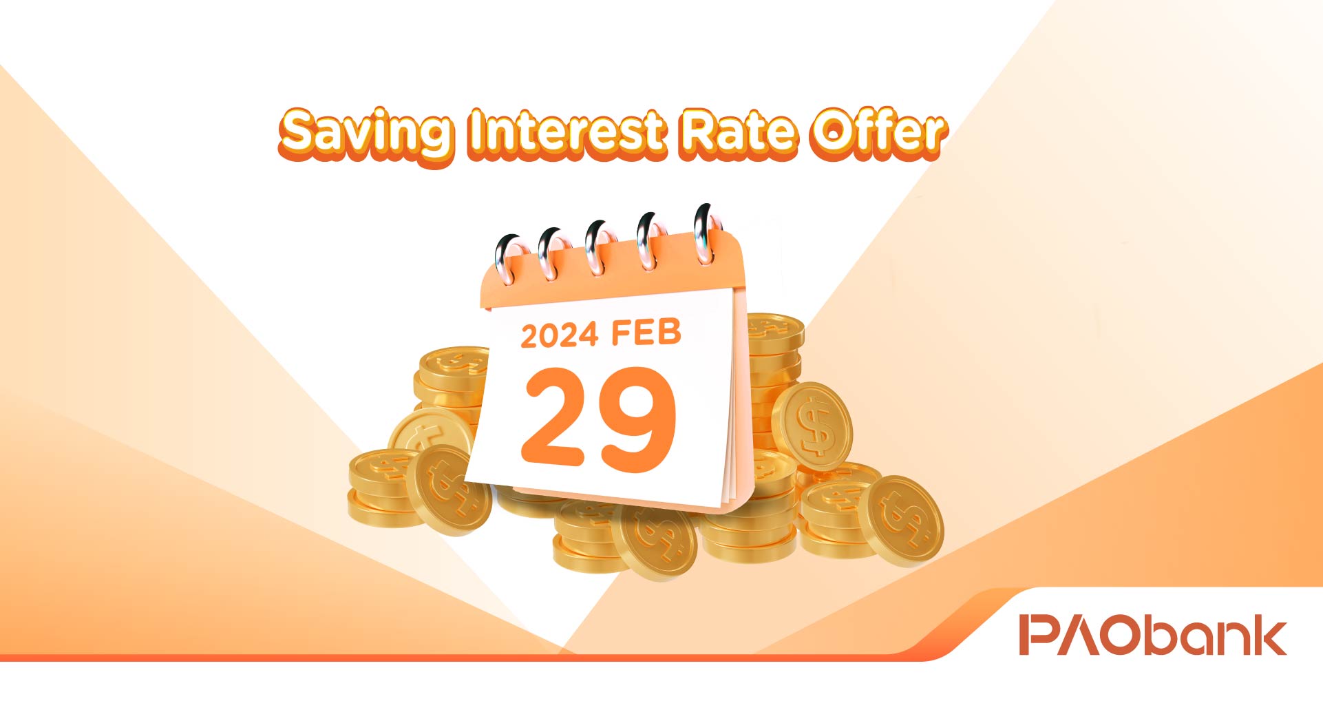 PAObank Saving Interest Rate Offer Offer Extended